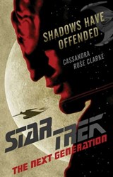 Shadows Have Offended - Cassandra Rose Clarke - 9781982154189