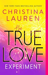 The True Love Experiment - Christina Lauren - 9781982173449
