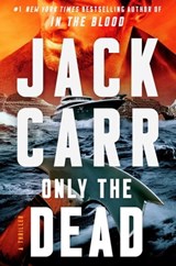 Only the Dead - Jack Carr - 9781982181727