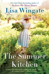 The Summer Kitchen - Lisa Wingate - 9781984804266