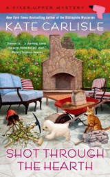 Shot Through the Hearth - Kate Carlisle - 9781984804402