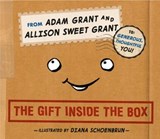 The Gift Inside the Box - Adam Grant ; Allison Sweet Grant - 9781984815477