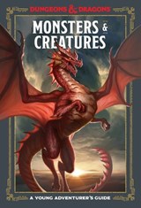 Monsters & Creatures (Dungeons & Dragons) - Jim Zub ; Stacy King ; Andrew Wheeler ; Official Dungeons & Dragons Licensed - 9781984856418