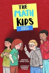 A Knotty Problem - David Cole - 9781988761749