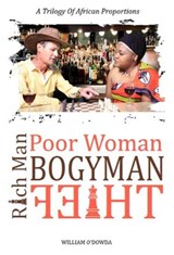 Rich Man, Poor Woman, Bogyman, Thief - CO Stephens ; William O'Dowda - 9781990919022