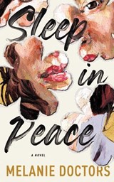 Sleep in Peace - Melanie Doctors - 9781998076475
