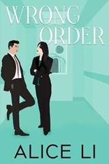 Wrong Order - Alice Li - 9781998672370