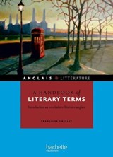 A handbook of literary terms - Introduction au vocabulaire littéraire anglais - Ebook epub - Françoise Grellet - 9782011402257