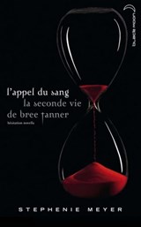 Saga Twilight - L'appel du sang - Stephenie Meyer - 9782012019782