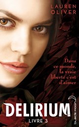 Delirium 3 - Lauren Oliver - 9782012028845