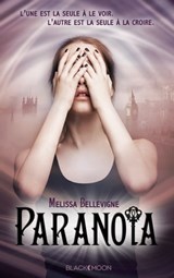 Paranoïa - Melissa Bellevigne - 9782013976350