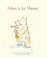 Grâce à toi maman - Kobi Yamada - 9782017230250