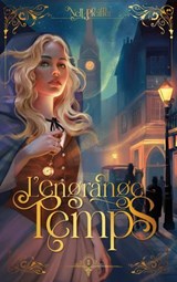 L'Engrange-Temps - tome 2 - Les heures obscures - Nell Pfeiffer - 9782017241744
