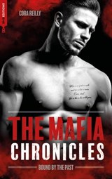 Bound by the Past - The Mafia Chronicles, T7 - Cora Reilly - 9782017243403