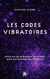 Les codes vibratoires - Pavlina Klemm - 9782017289517