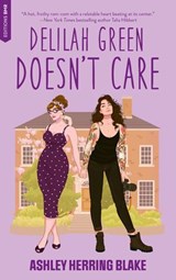 Delilah Green doesn't care - Bright Falls Tome 1 (Edition française) - Ashley Herring Blake - 9782017307174