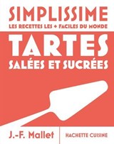 Simplissime - Tartes salées et sucrées - Jean-François Mallet - 9782017368946