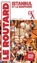 Guide du Routard Istanbul 2026/27 - Collectif - 9782017374657