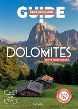 Dolomites Guide Petaouchnok - Raphaël de Casabianca ; Antoine Delaplace - 9782017906551