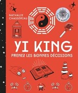 Yi King - Nathalie Chassériau-Banas - 9782019456207