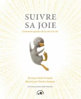 Suivre sa joie - Kobi Yamada - 9782019469580