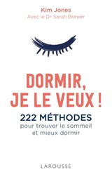 Dormir je le veux ! - Kim Jones - 9782035969262