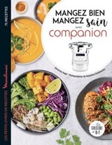 Mangez sain, mangez bien avec Companion - Séverine Augé - 9782035970282