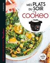Plats du soir avec cookeo - Séverine Augé - 9782036025165