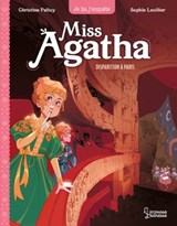 Miss Agatha - Disparition à Paris - Christine Palluy - 9782036029026