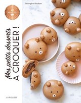 Mes petits desserts à croquer ! - Bérengère Abraham - 9782036066724