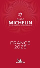France - The Michelin Guide 2025 - Michelin - 9782067268302