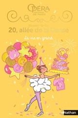 20 allée de la danse Saison 2, Tome 4 : La vie en Grand - Elizabeth Barféty - 9782092498057
