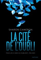 La cité de l'oubli - Sharon Cameron - 9782092575208
