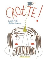 Crotte ! - Davide Cali - 9782092575901