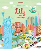 Lily en reportage - Peggy Nille - 9782092577639