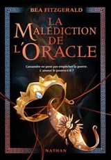 La Malédiction de l'Oracle - Une romantasy F/F qui réinvente la guerre de Troie - Bea Fitzgerald - 9782095024031