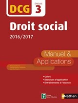 Droit social - Manuel et applications - DCG 3 (E-PUB 2) - 2016 - Marie-Françoise Volpelier ; Isabelle Vialard ; Anne Le Nouvel ; Gilles Lhuilier ; Claudia Martin Laviolette - 9782098126718