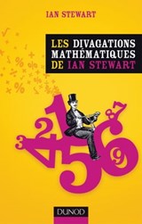 Les divagations mathématiques de Ian Stewart - Ian Stewart - 9782100569793