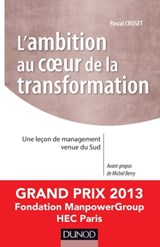L'ambition au coeur de la transformation - Pascal Croset ; Michel Berry - 9782100713370