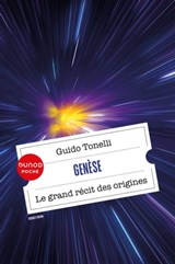 Genèse - Le grand récit des origines - Guido Tonelli - 9782100857043