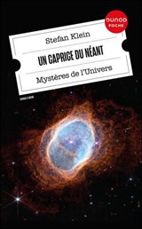 Un caprice du néant - Stefan Klein - 9782100888146