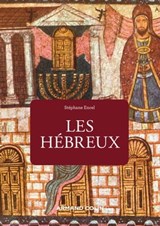 Les Hébreux - 2e éd - Stéphane Encel - 9782200632663