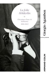 La Folie Hölderlin - Giorgio Agamben - 9782200634377