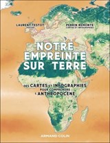 Notre empreinte sur Terre - Laurent TESTOT ; Perrin Remonté - 9782200643706