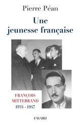 Une jeunesse française - Pierre Péan - 9782213644608