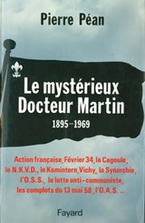 Le Mystérieux Docteur Martin - Pierre Péan - 9782213644677