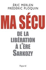 Ma sécu - Frédéric Ploquin ; Éric Merlen - 9782213649412