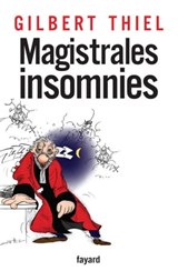 Magistrales insomnies - Gilbert Thiel - 9782213658568