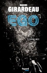 Ego - Maxime Girardeau - 9782213720333