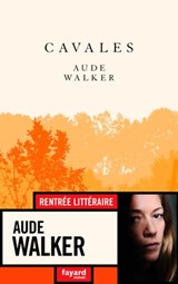 Cavales - Aude Walker - 9782213723136